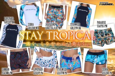 【STAY TROPICAL】速く、しなやかに、美しく。｜69slam スウィムウェア・ラッシュガード特集